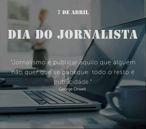 07 DE ABRIL – DIA DO JORNALISTA}